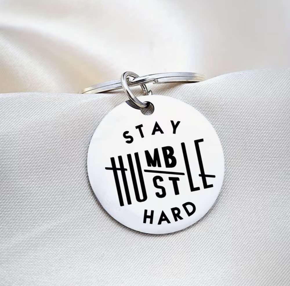 3/$25 Stay Humble Hustle Hard Stainless Steel Keychain NEW